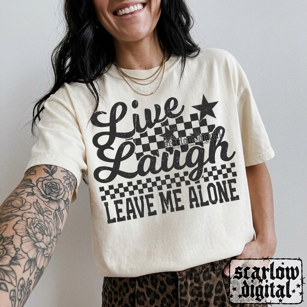 Live Laugh Leave Me Alone PNG Digital Design
