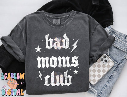 Bad Moms Club PNG Digital Design