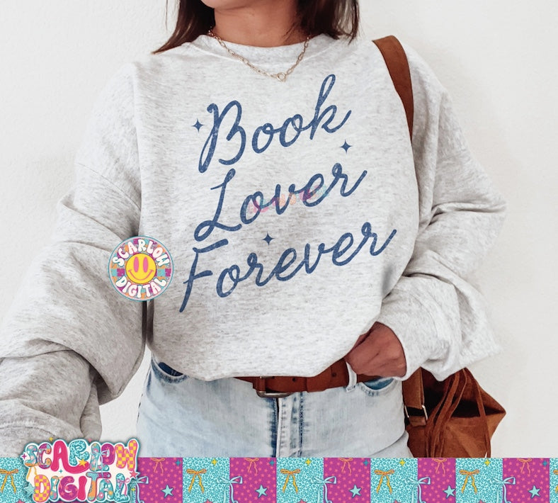 Book Lover Forever PNG Digital Design