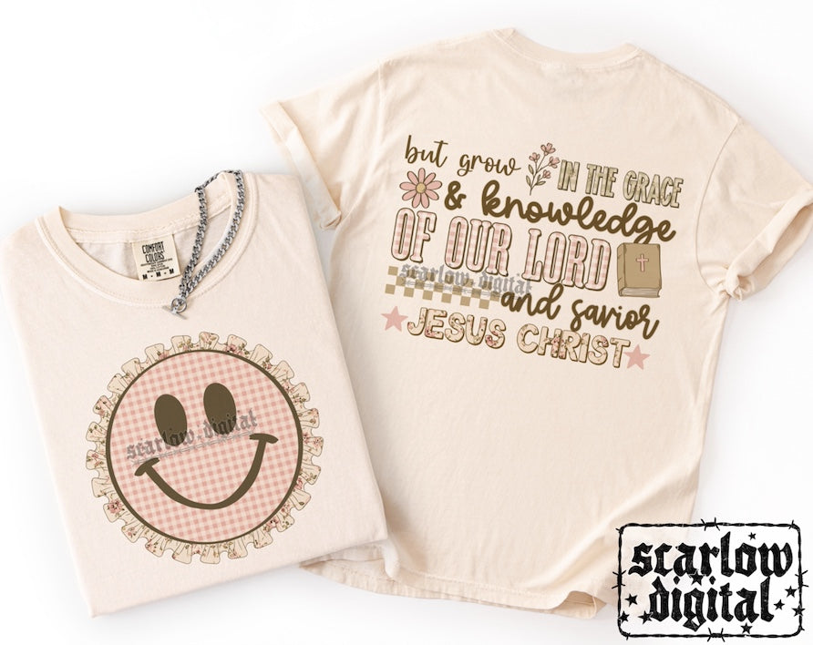 But Grow in the Grace and Knowledge of Our Lord and Savior Jesus Christ Front and Back PNG Digital Design
