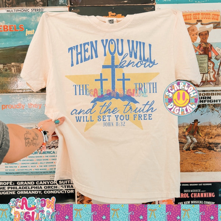 Then You Will Know the Truth and the Truth Will Set You Free PNG Digital Design