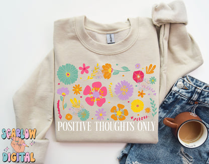 Positive Thoughts Only PNG Digital Design Download, doodle flowers png, motivation png, positivity png, self love png, mental health png