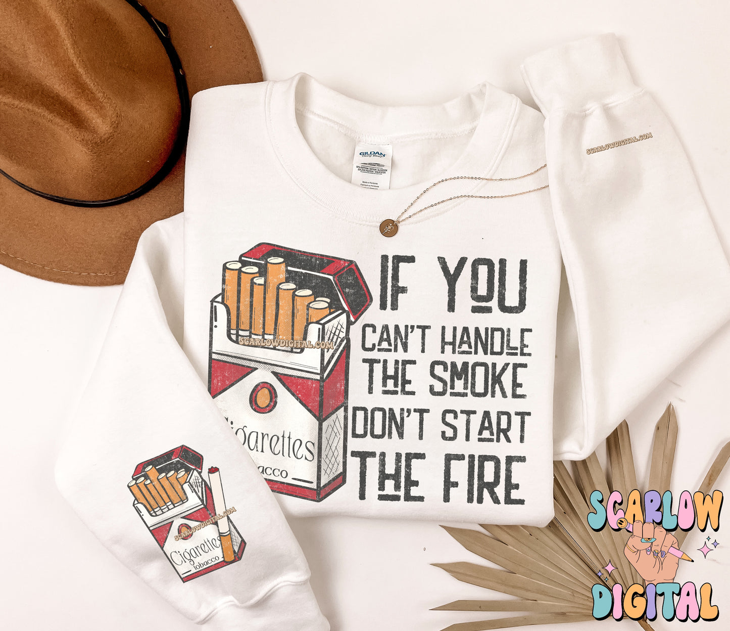 If You Can't Handle the Smoke Don't Start the Fire Front and Back PNG Bundle Digital Design