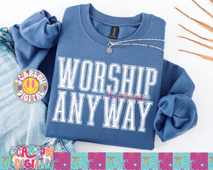Worship Anyway PNG Digital Design