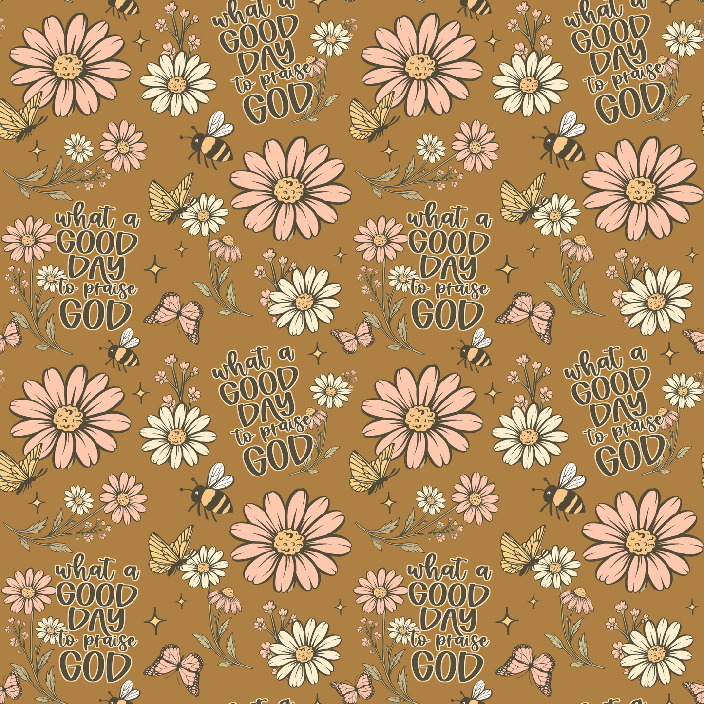What a Good Day to Praise God Seamless Pattern Digital Design