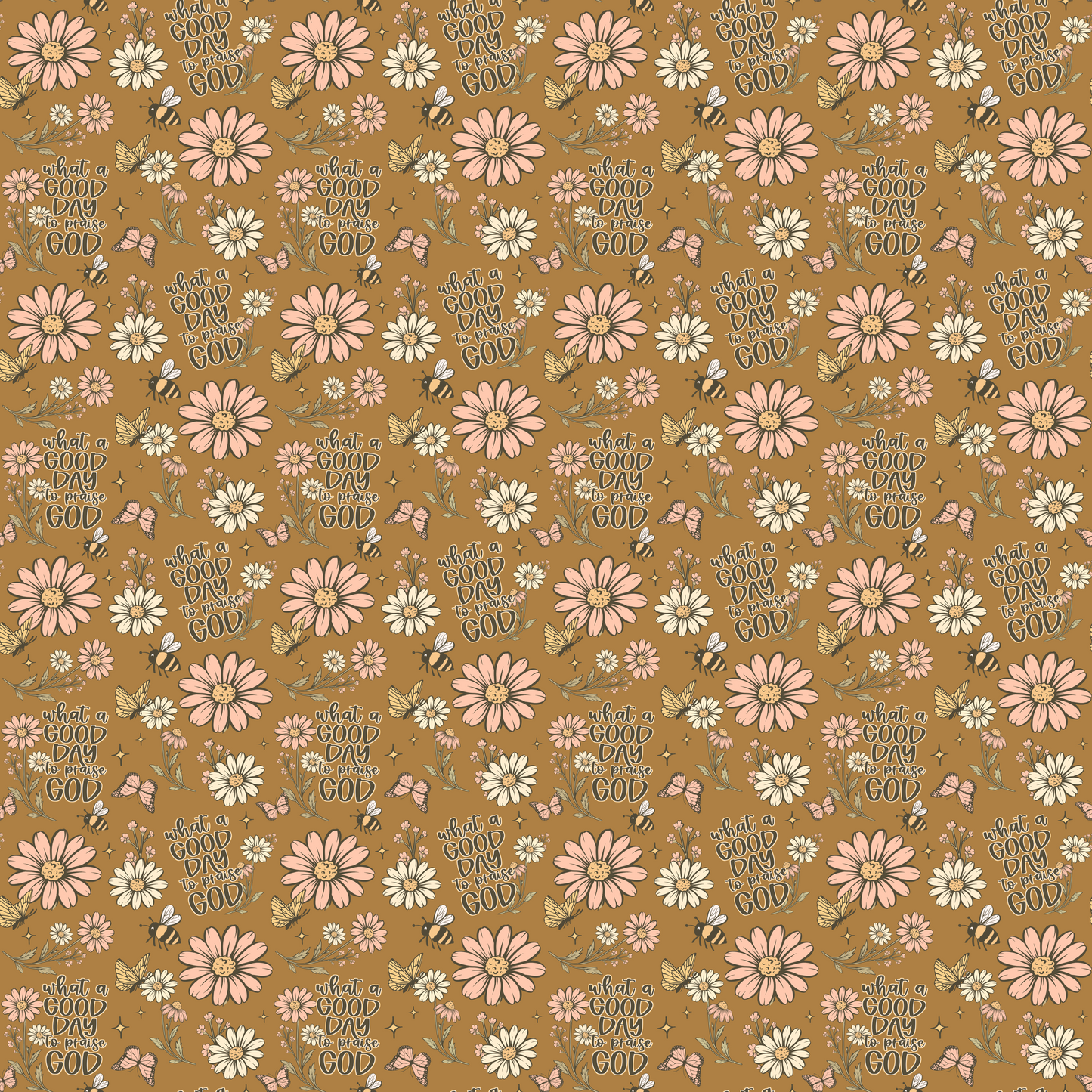 What a Good Day to Praise God Seamless Pattern Digital Design