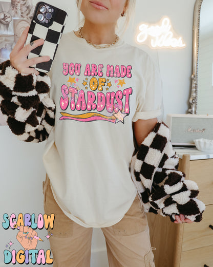 You Are Made of Stardust PNG Digital Design Download, preppy png, celestial png, stars png, girl tshirt designs, positivity png, cute png