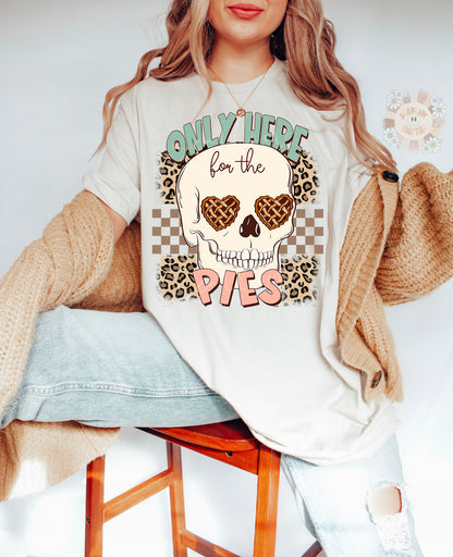 Only Here for the Pies PNG-Thanksgiving Sublimation Digital Design Download-funny png, food png, thanksgiving png, leopard print png