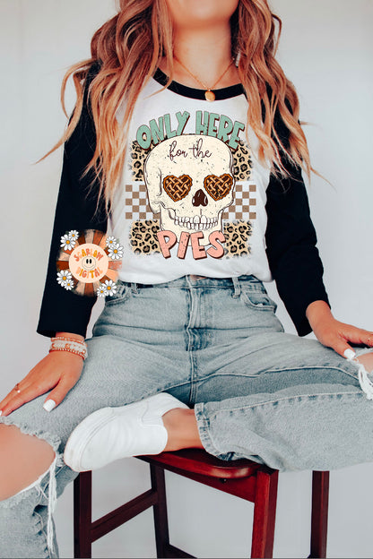 Only Here for the Pies PNG-Thanksgiving Sublimation Digital Design Download-funny png, food png, thanksgiving png, leopard print png