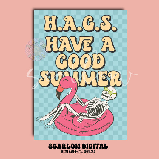 H.A.G.S: Have a Good Summer Insert Card Digital Design Download