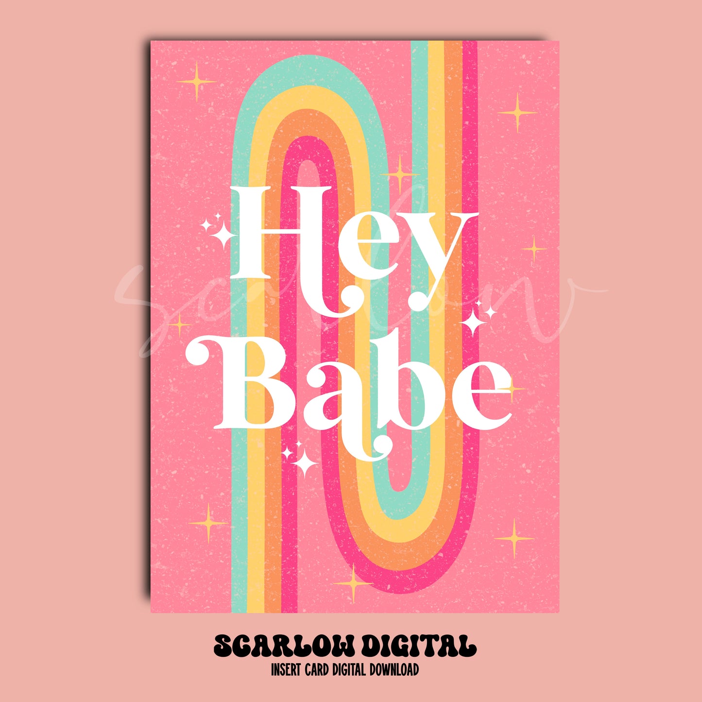Hey Babe Insert Card Digital Design Download