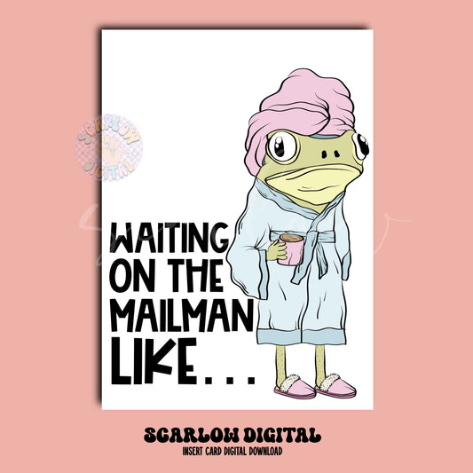 Waiting on the Mailman Insert Card Digital Design Download