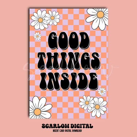 Good Things Inside Insert Card Digital Design Download