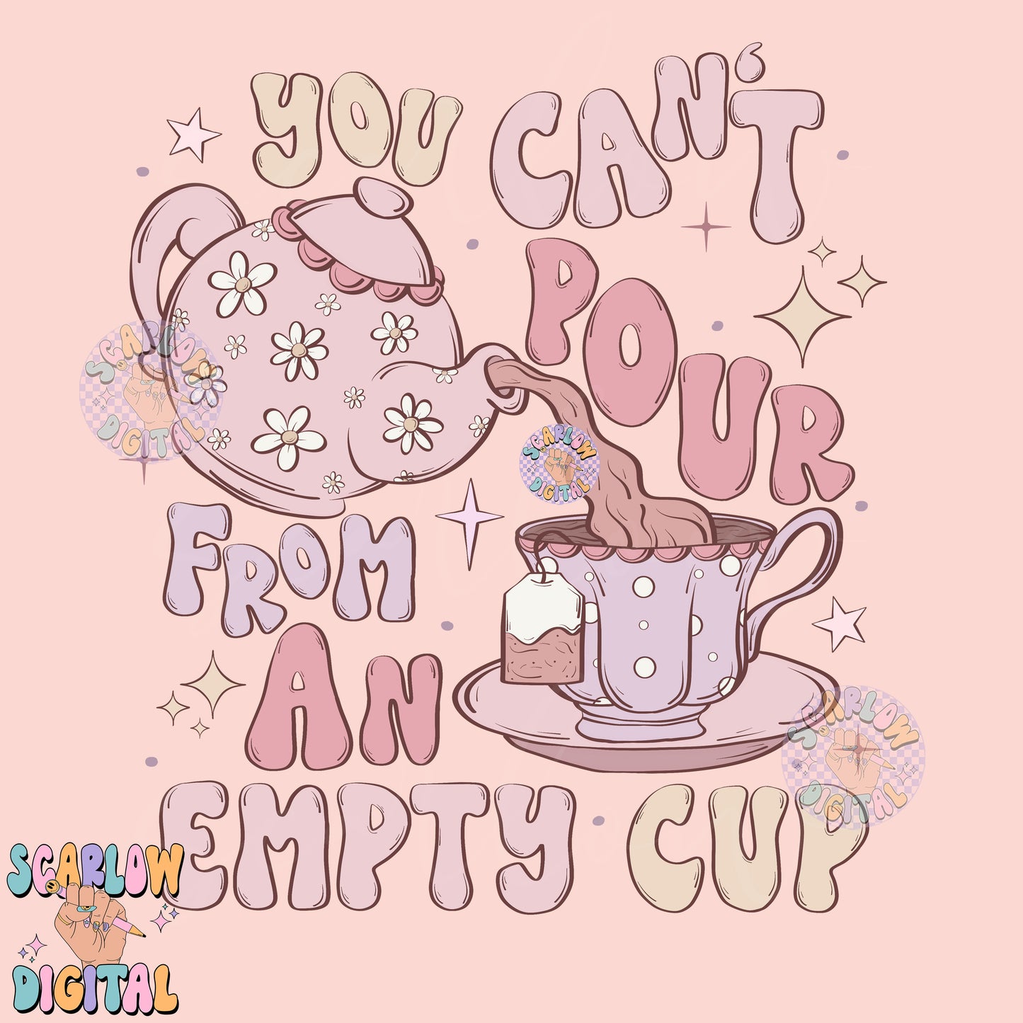 Front and Back PNG Bundle, take care of yourself png, you can't pour from an empty cup png, tea cup png, coquette png, self care png design