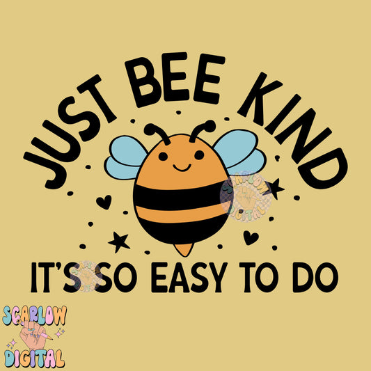 Just Bee Kind It's So Easy To Do PNG Digital Design Download, bumble bee png, kids png, png for kids shirts, trendy png, summer png design