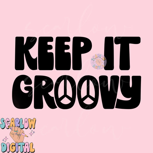 Keep it Groovy SVG Cricut Cut File Digital Design Download, peace sign svg, groovy svg designs, hippie svg designs, simple svg designs