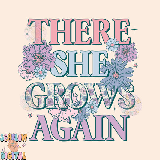 There She Grows Again PNG-Floral Sublimation Digital Design Download, vintage florals png, little girl png, self growth png, empowerment png