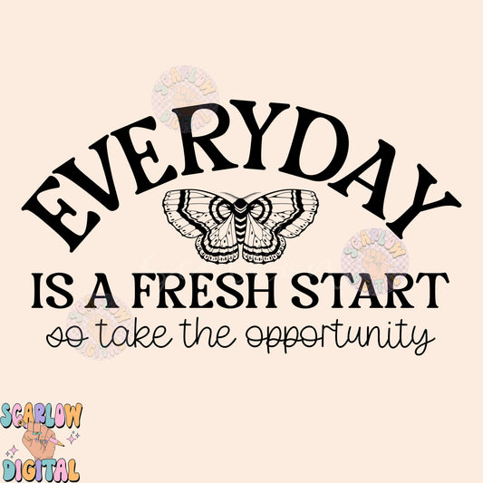 Everyday Is a Fresh Start PNG-Butterfly Sublimation Digital Design Download-minimalist png, simple png, positive vibe png, inspirational png
