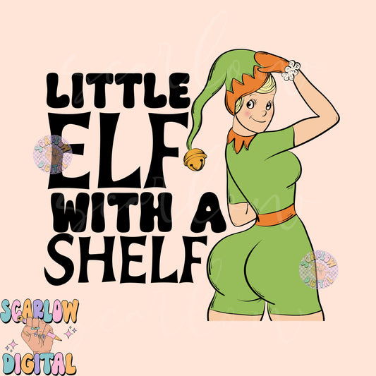 Little Elf With a Shelf PNG-Christmas Sublimation Digital Design Download-adult humor png, funny christmas designs, christmas tshirt png, risque png