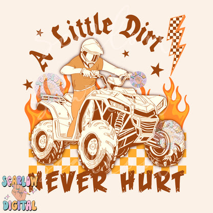 A Little Dirt Never Hurt PNG Digital Design Download, 4-wheeler png, atv png, mud png, little boy png, grunge png, edgy png, png for boys