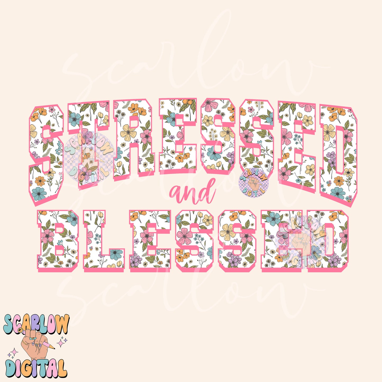 Stressed and Blessed PNG Digital Design Download, floral png, varsity png, flowers png, spring png, funny png, sarcastic png, snarky png