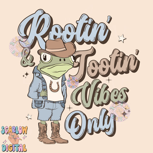 Rootin' and Tootin' Vibes Only PNG Digital Design Download, cowboy png, western png, frog png, funny png, adult png, trendy png design