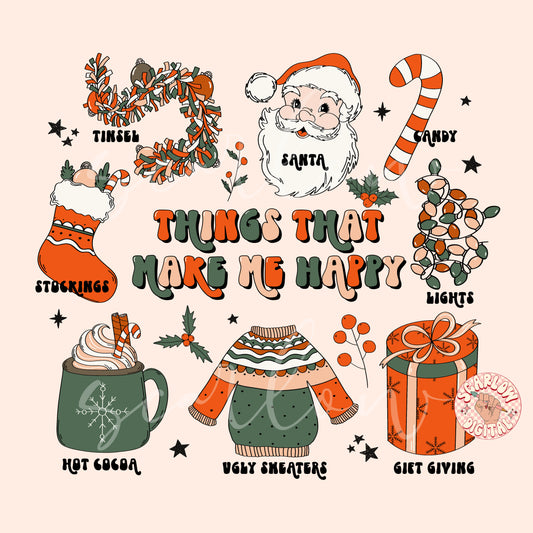 Things That Make Me Happy PNG-Christmas Sublimation Digital Design Download-santa claus png, candy cane png, holiday png, trendy xmas png