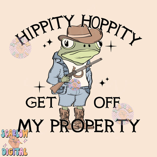 Hippity Hoppity Get Off My Property PNG Digital Design Download, cowboy png, western png, frog png, funny png, adult png, trendy png design
