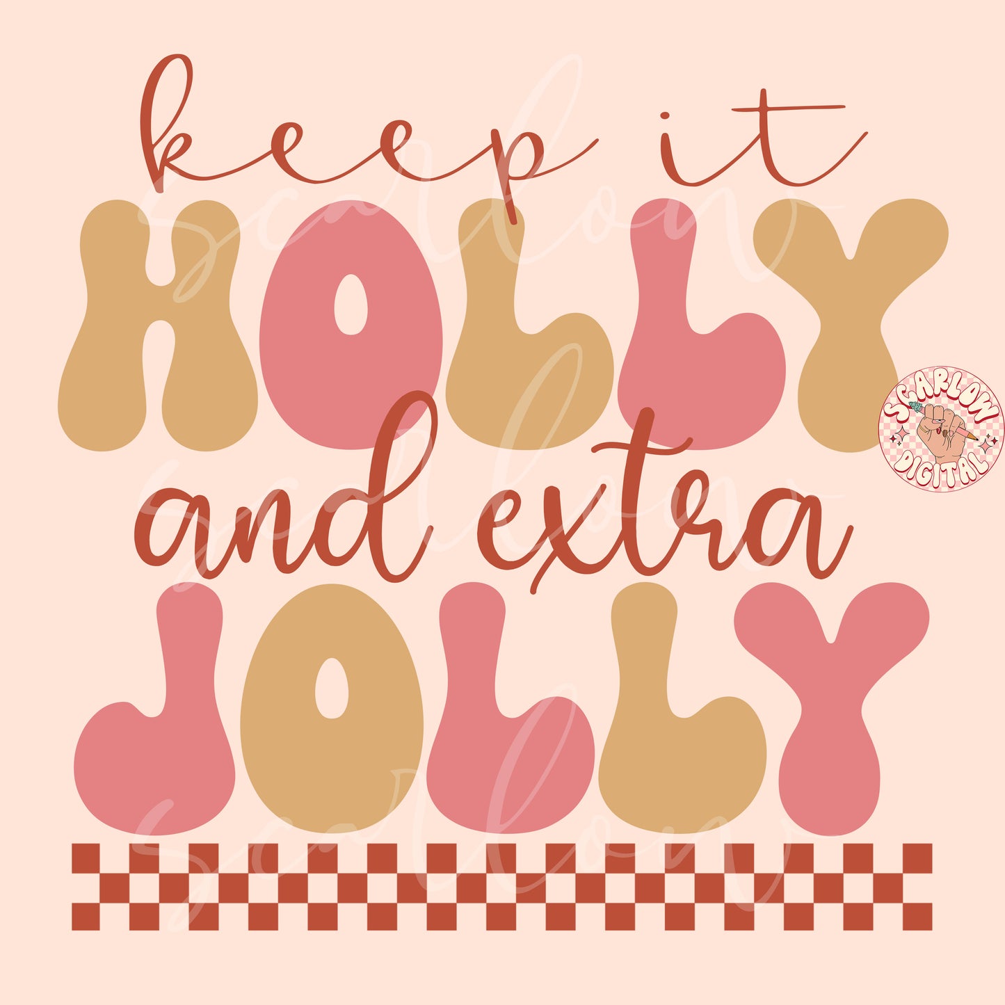 Keep it Holly and Extra Jolly PNG-Christmas Sublimation Digital Design Download-christmas spirit png, holidays png, trendy christmas png