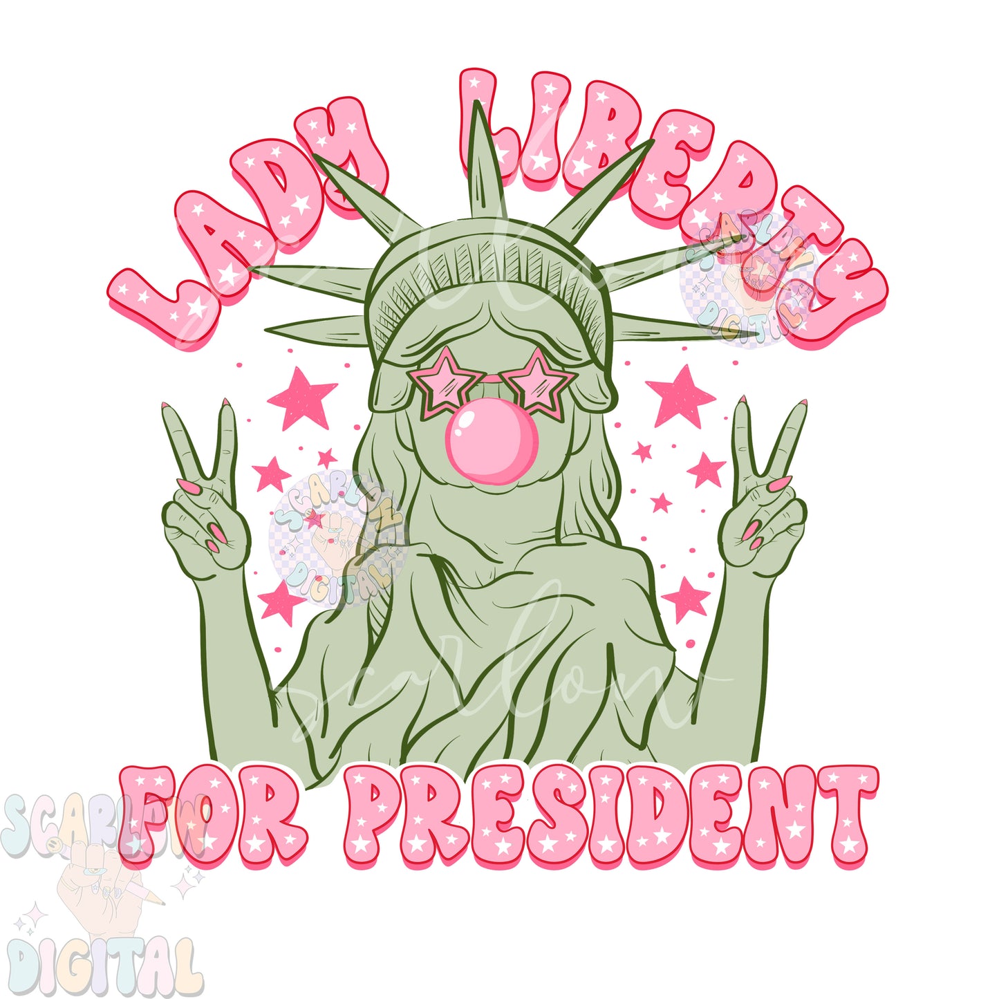 Lady Liberty For President PNG-Patriotic Sublimation Digital Design Download-statue of liberty png, fourth of july png, american png designs