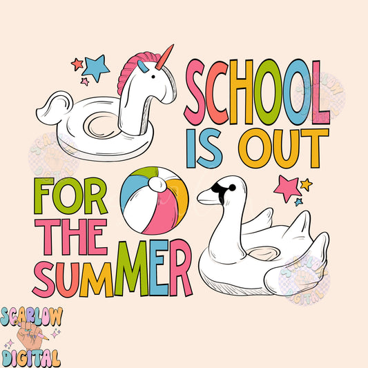 School Is Out For The Summer PNG-Pool Floats Sublimation Digital Design Download-beach ball png, swimming pool png, summertime png designs