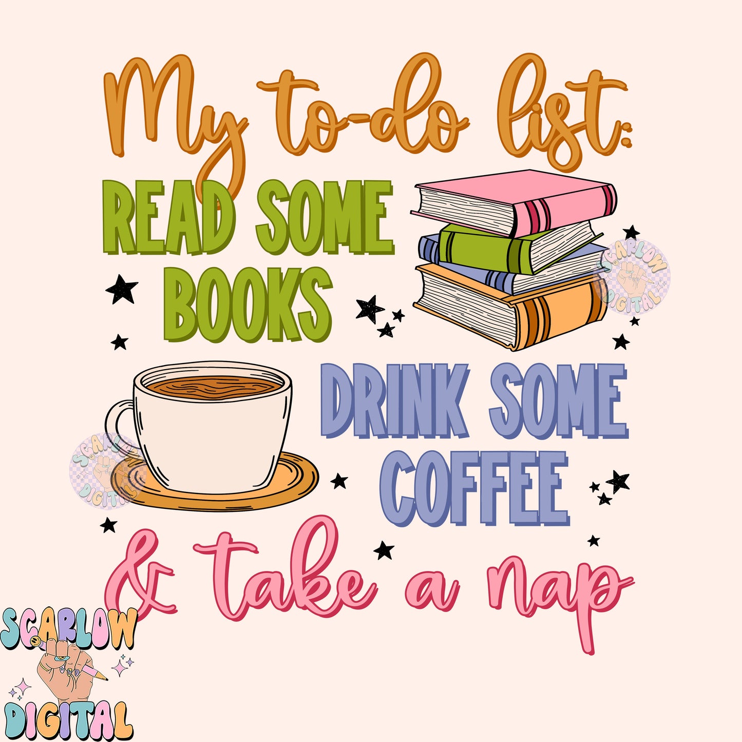 My To Do List PNG-Books Sublimation Digital Design Download-reader png, coffee png, take a nap png, books png, funny png, cozy png design