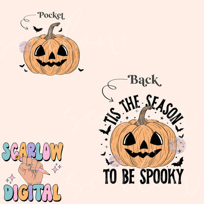 Tis The Season To Be Spooky Front and Back PNG Digital Design Download, halloween pocket & back png, jack-o'-lantern png, spooky season png