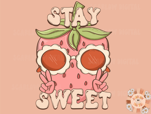 Stay Sweet PNG