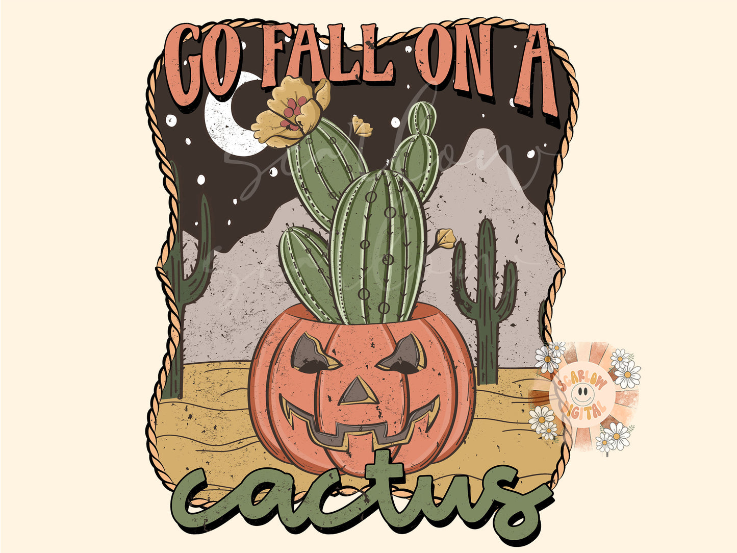 Go Fall on a Cactus PNG-Pumpkin Sublimation Digital Design Download-fall png, halloween png, spooky png, desert png, western halloween png