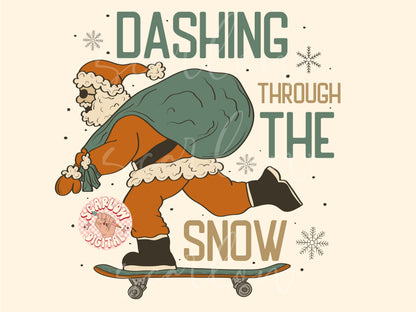 Dashing Through the Snow PNG-Christmas Sublimation Digital Design Download-santa claus png, santa on skateboard png, skater santa png file