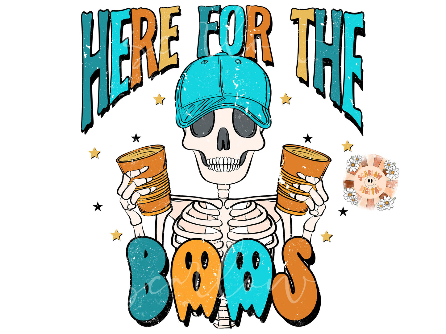 Here for the Boos PNG-Halloween Sublimation Digital Design Download-men's halloween png, funny halloween png, adult humor png, skeleton png