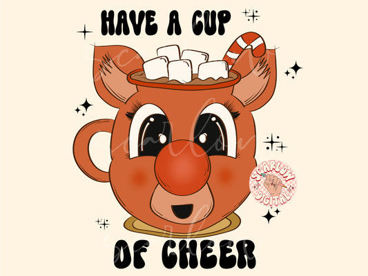 Have a Cup of Cheer PNG-Christmas Sublimation Digital Design Download-reindeer png, hot cocoa png, coffee mug png, candy cane png