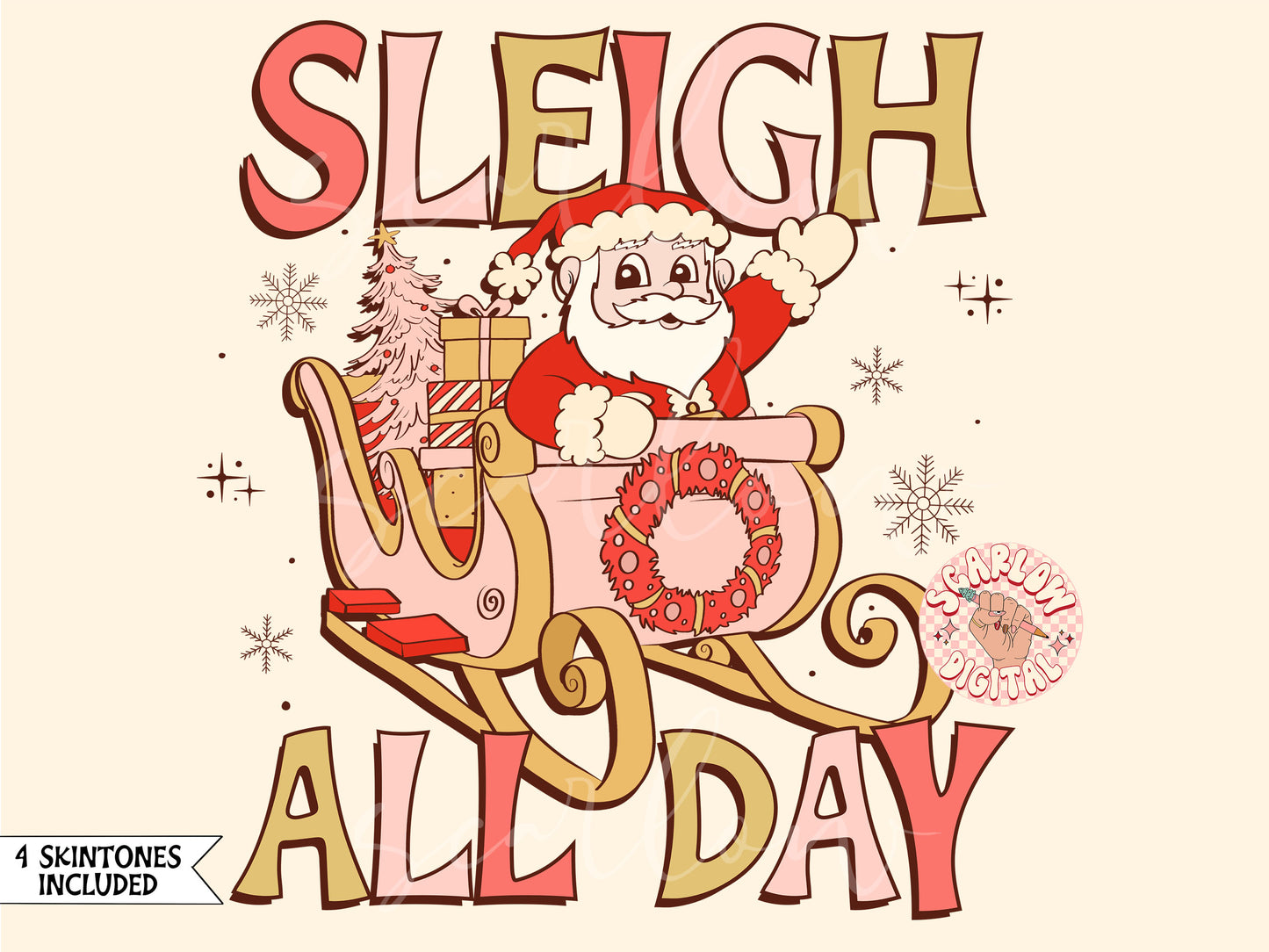 Sleight All Day PNG-Christmas Sublimation Digital Design Download-funny christmas png, santa claus png, santa's sleigh png, girl christmas