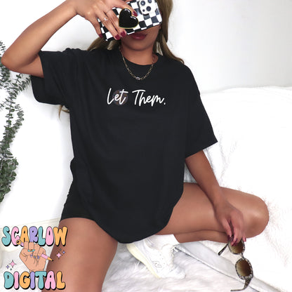Let Them PNG Digital Design