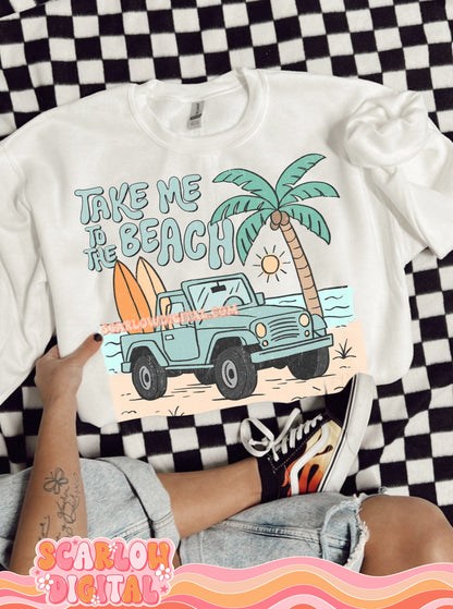 Take Me to the Beach PNG Digital Design