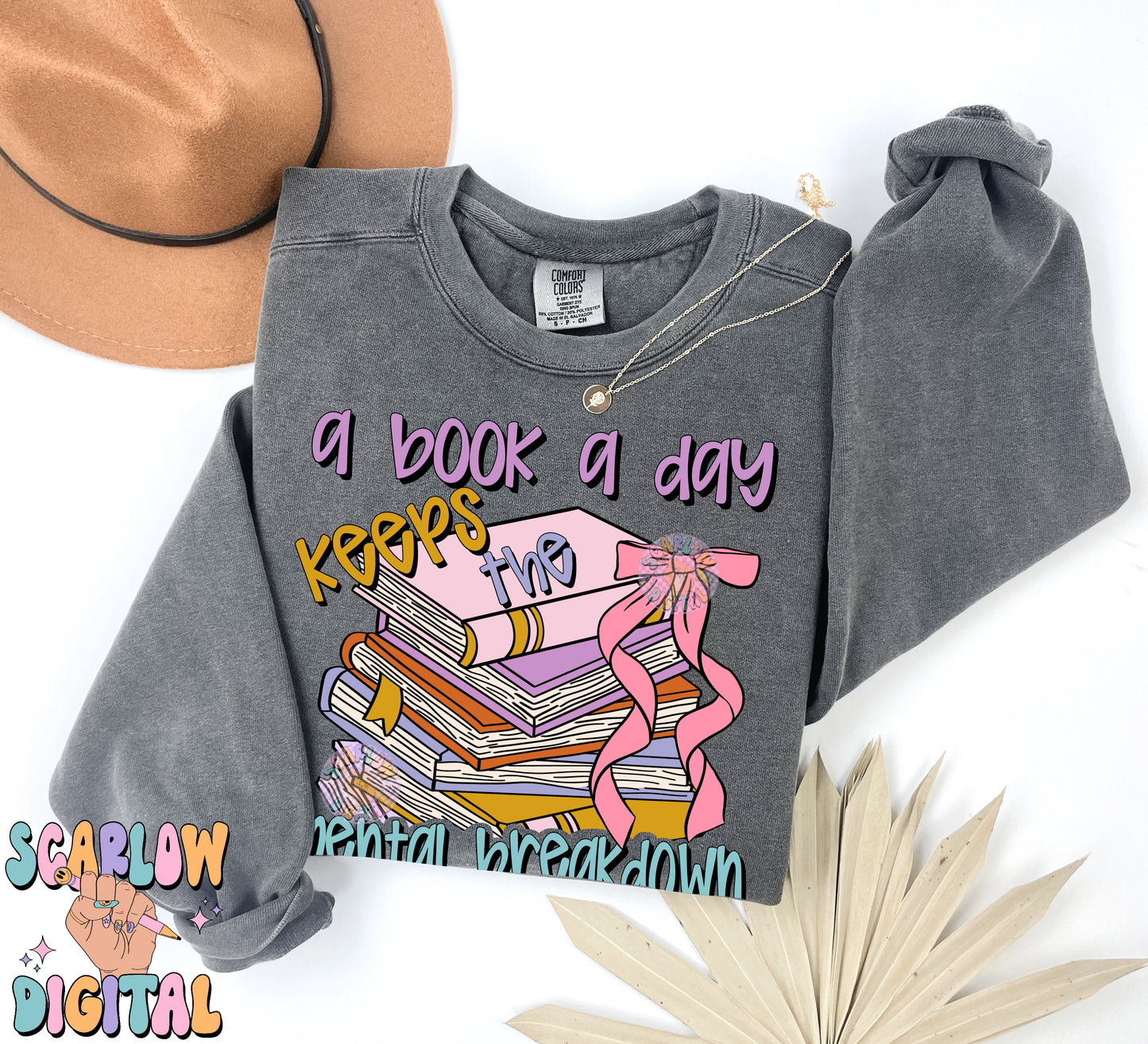 A Book a Day Keeps the Mental Breakdown Away PNG Digital Design