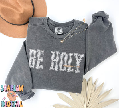 Be Holy PNG Digital Design