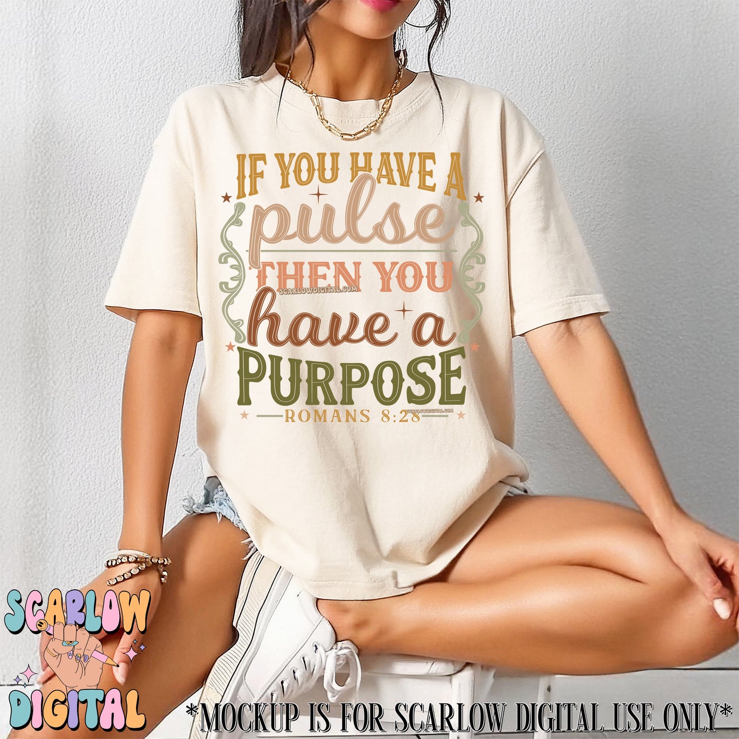 If You Have a Pulse Then You Have a Purpose PNG Digital Design