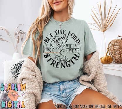 But the Lord Stood With Me & Gave Me Strength PNG Digital Design Front + Sleeve Bundle