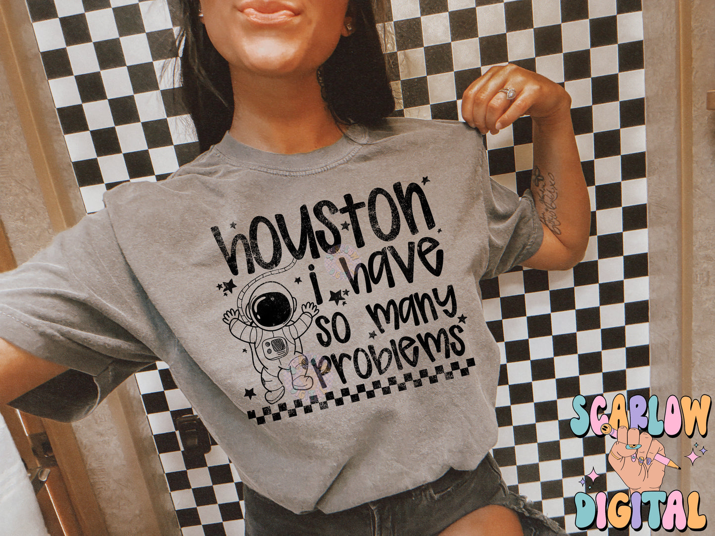 Houston I Have So Many Problems PNG Digital Design