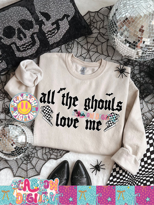 All the Ghouls Love Me PNG Digital Design