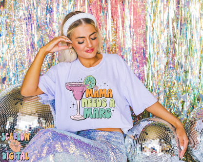 Mama Needs a Marg PNG-Funny Sublimation Digital Design Download-margarita png, adult humor png, tequila png, png for moms, funny mama png