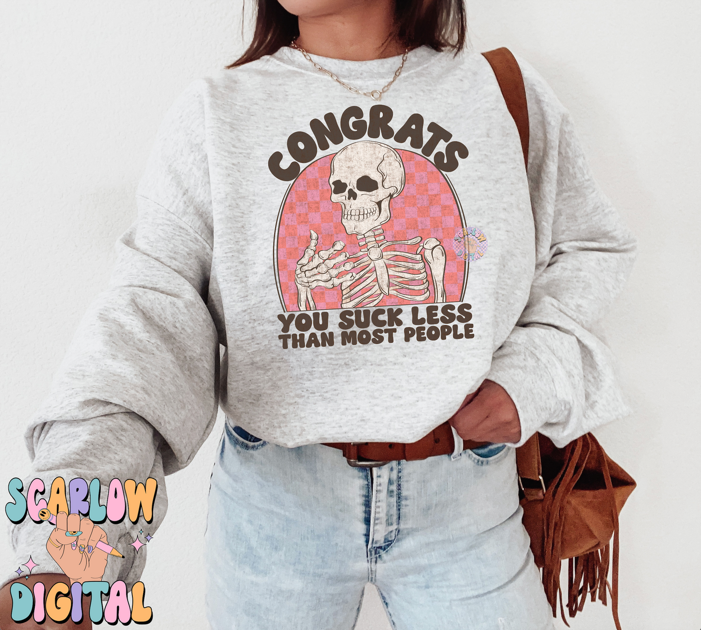 Congrats You Suck Less Than Most People PNG-Valentine's Day Sublimation Digital Design Download-snarky valentines png, skeleton png design