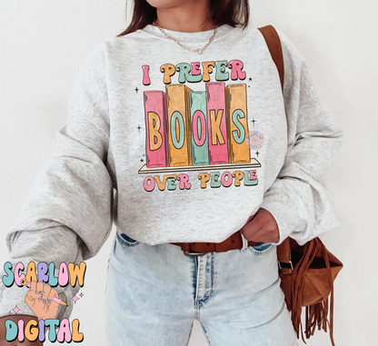 I Prefer Books Over People PNG Sublimation Digital Design Download, png for readers, books tshirt designs, book lover png, smut png designs